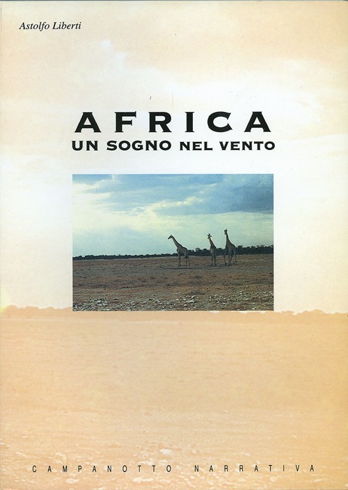 Africa. Un sogno nel vento