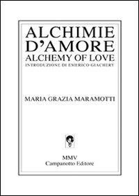 Alchimie d'amore-Alchemy of love