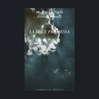 La luce promessa