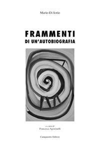 Frammenti di un'autobiografia