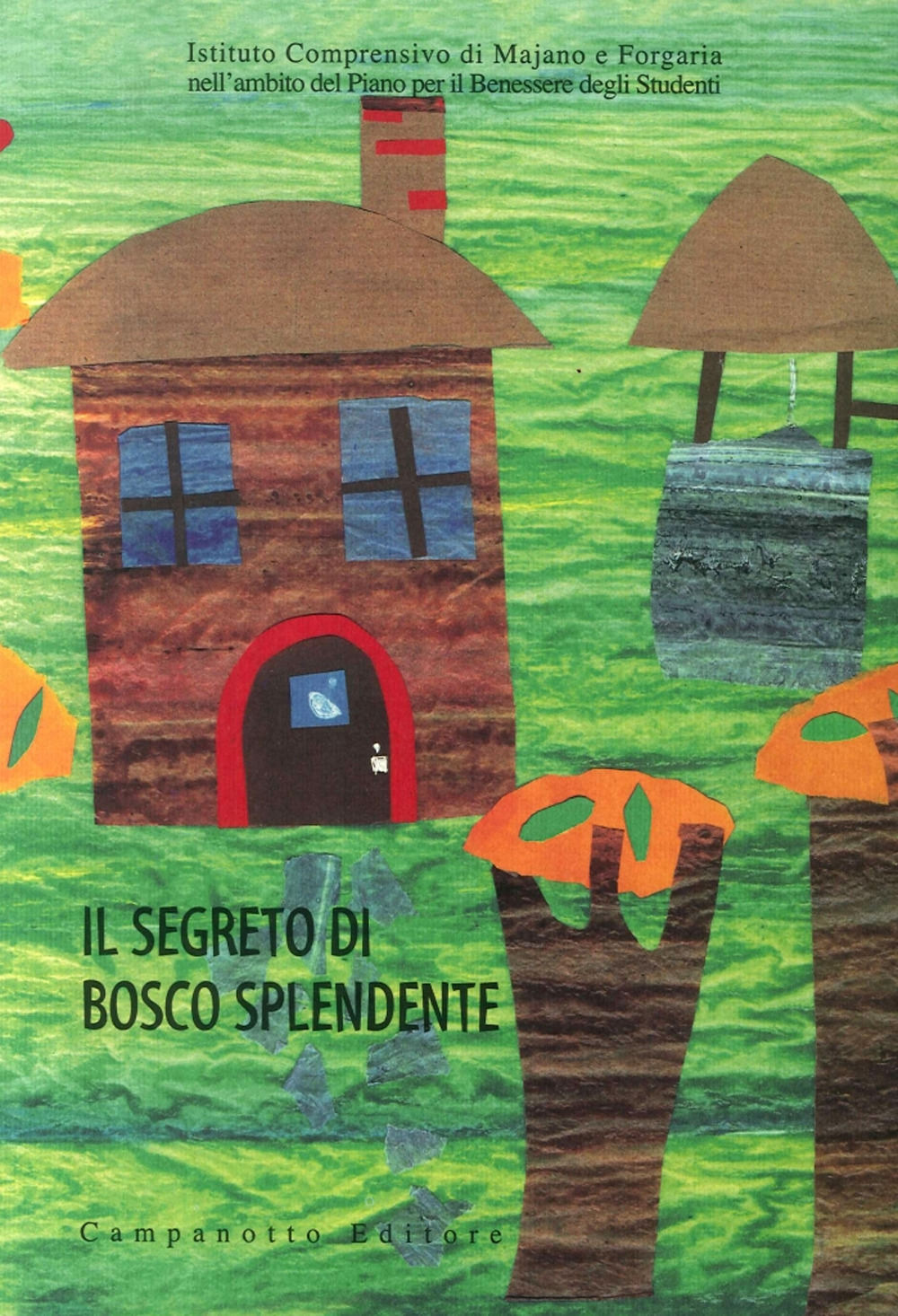 Il segreto di Bosco splendente