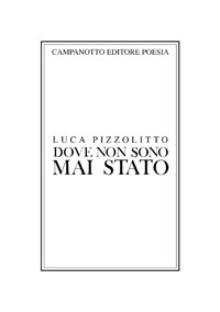 Dove non sono mai stato