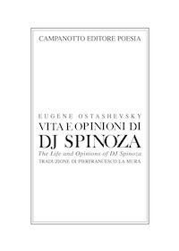 Vita e opinioni di dj Spinoza-The life and opinions of Dj Spinoza