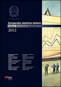 Compendio statistico italiano 2012. Ediz. italiana e inglese