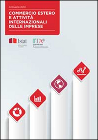 Commercio estero e attività internazionali delle imprese 2014