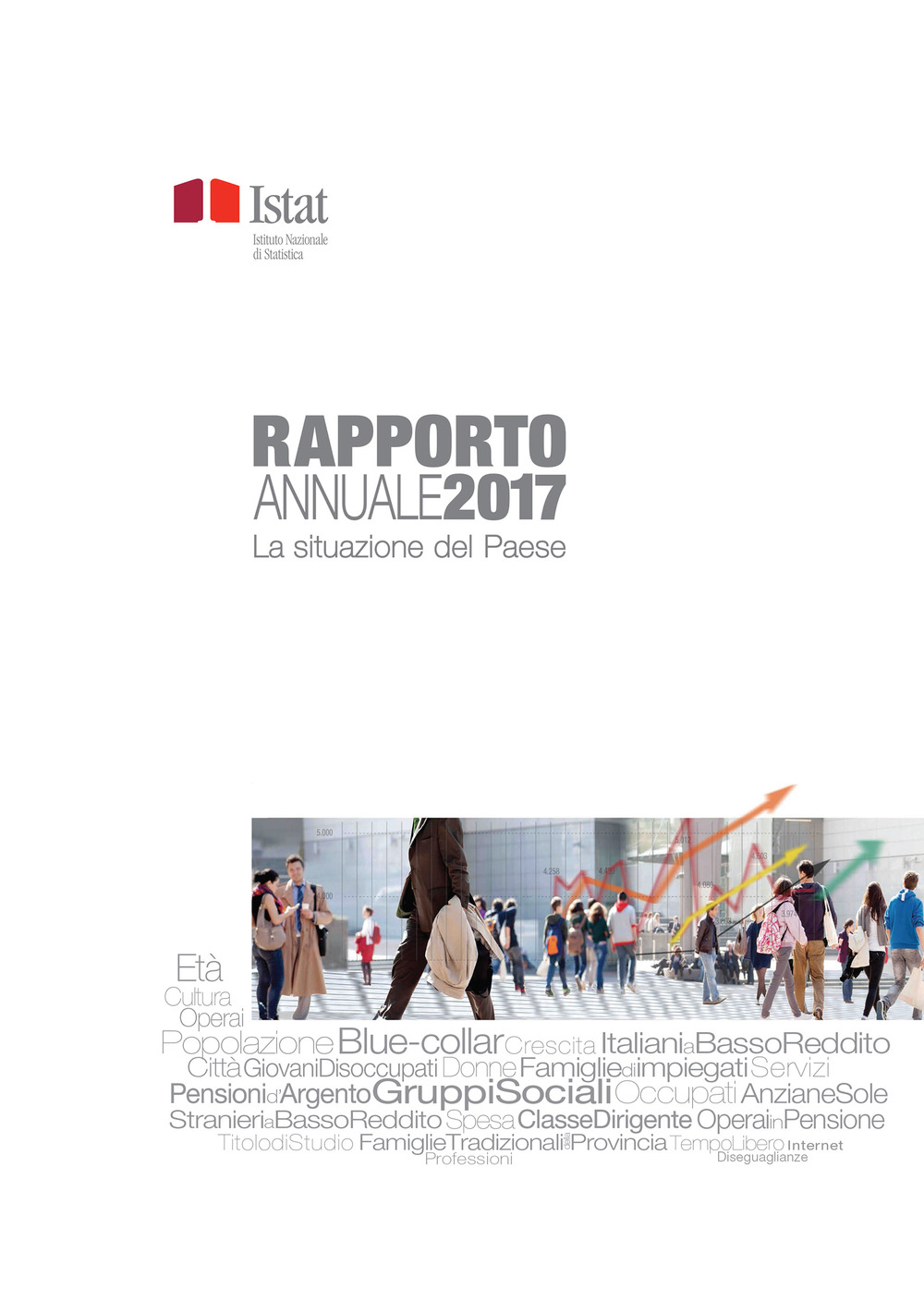 Rapporto annuale. La situazione del paese nel 2017