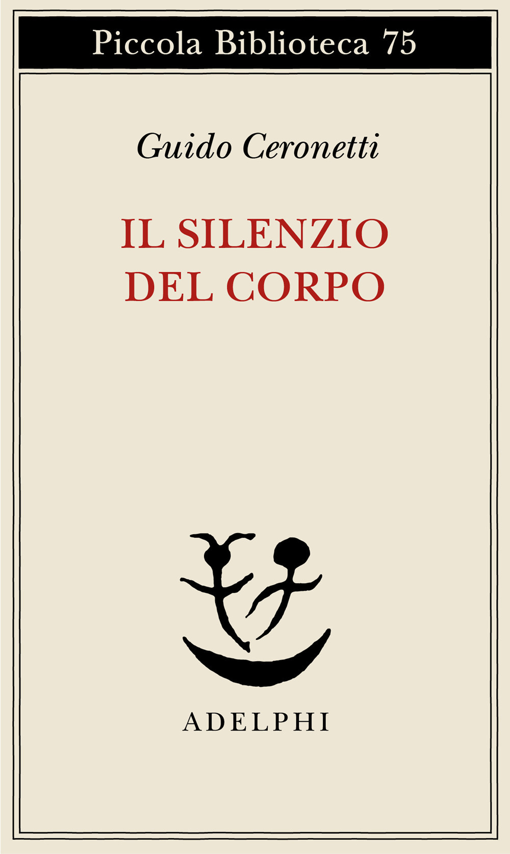 Il silenzio del corpo. Materiali per studio di medicina