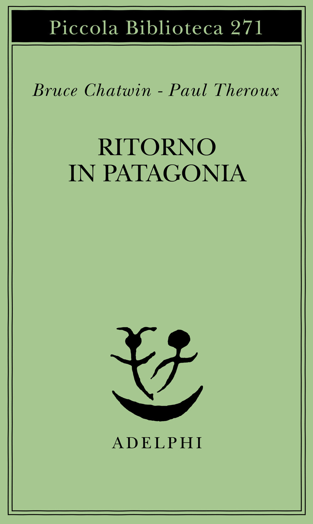 Ritorno in Patagonia