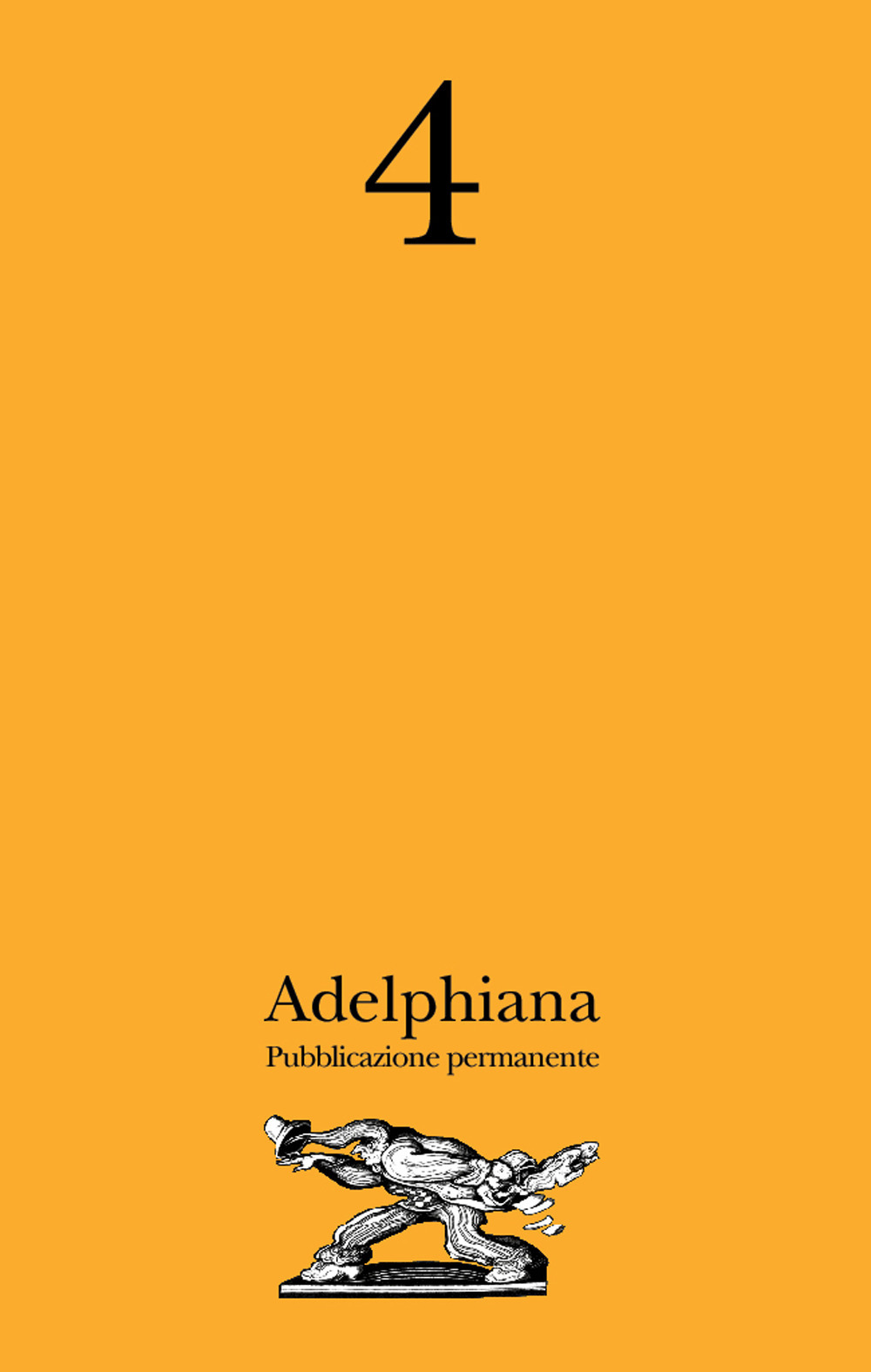 Adelphiana. Pubblicazione permanente. Vol. 4