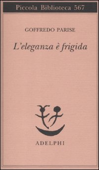 L'eleganza è frigida