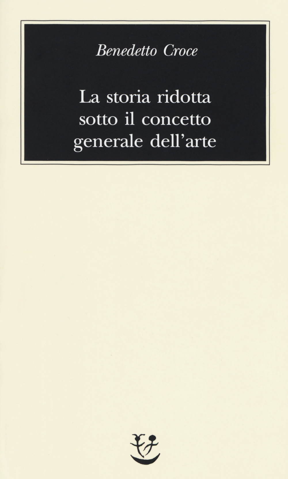 La storia ridotta sotto il concetto generale dell’arte
