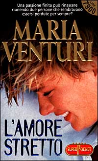 L'amore stretto