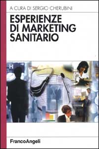 Esperienze di marketing sanitario