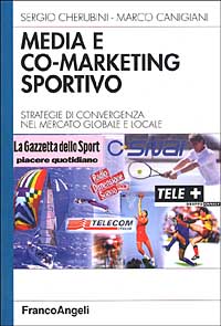 Media e co-marketing sportivo. Strategie di convergenza nel mercato globale e locale