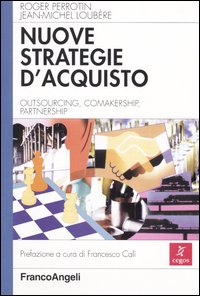 Nuove strategie d'acquisto. Outsourcing, comakership, partnership