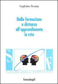 Dalla formazione a distanza all'apprendimento in rete