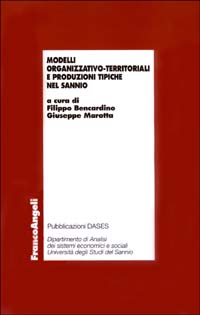 Modelli organizzativo-territoriali e produzioni tipiche nel Sannio