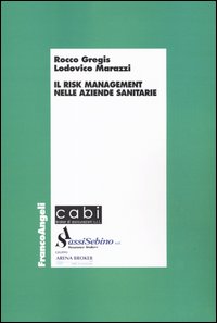 Il risk management nelle aziende sanitarie