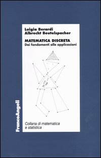 Matematica discreta. Dai fondamenti alle applicazioni