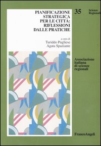 Pianificazione strategica per le città: riflessioni dalle pratiche