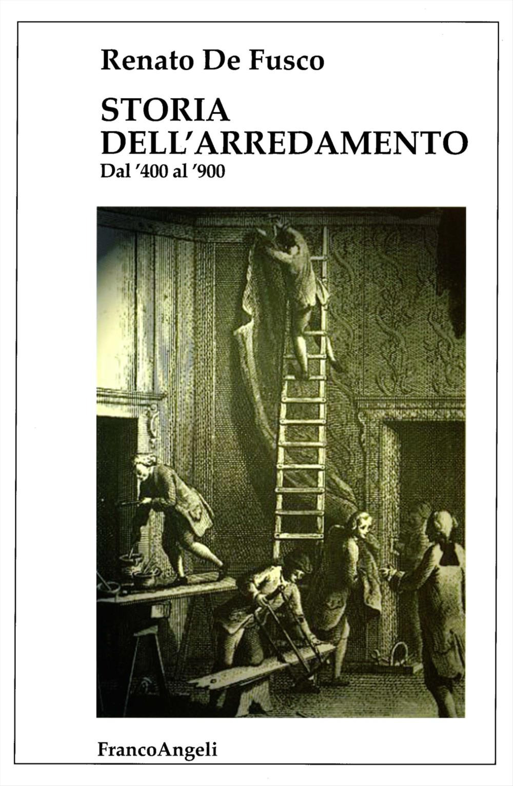 Storia dell'arredamento. Dal '400 al '900
