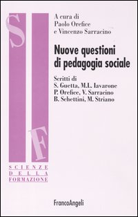 Nuove questioni di pedagogia sociale