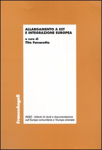 Allargamento a est e integrazione europea