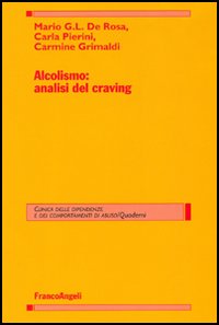 Alcolismo: analisi del craving