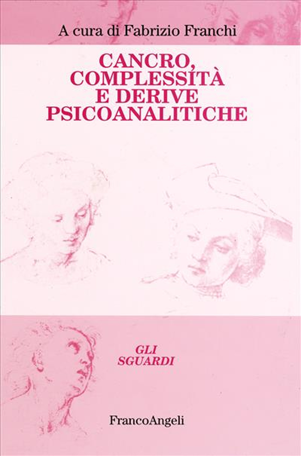 Cancro, complessità e derive psicoanalitiche