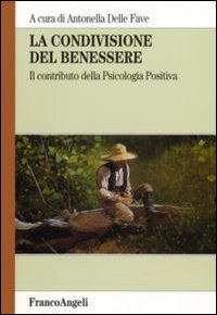 La condivisione del benessere. Il contributo della psicologia positiva