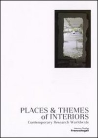 Places & themes of interiors. Contemporary research worldwide