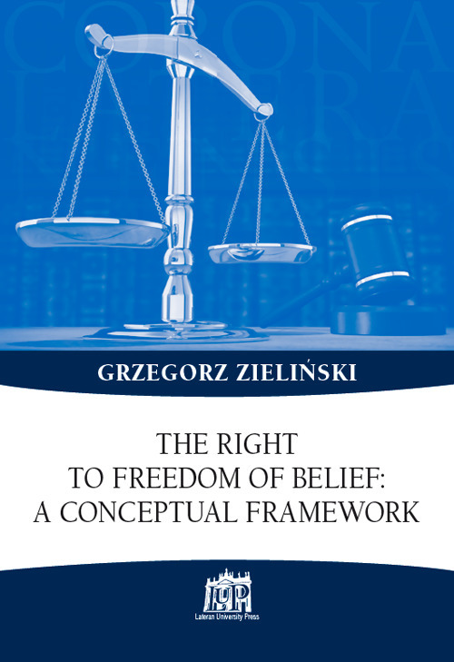 The right to freedom of belief: a conceptual framework
