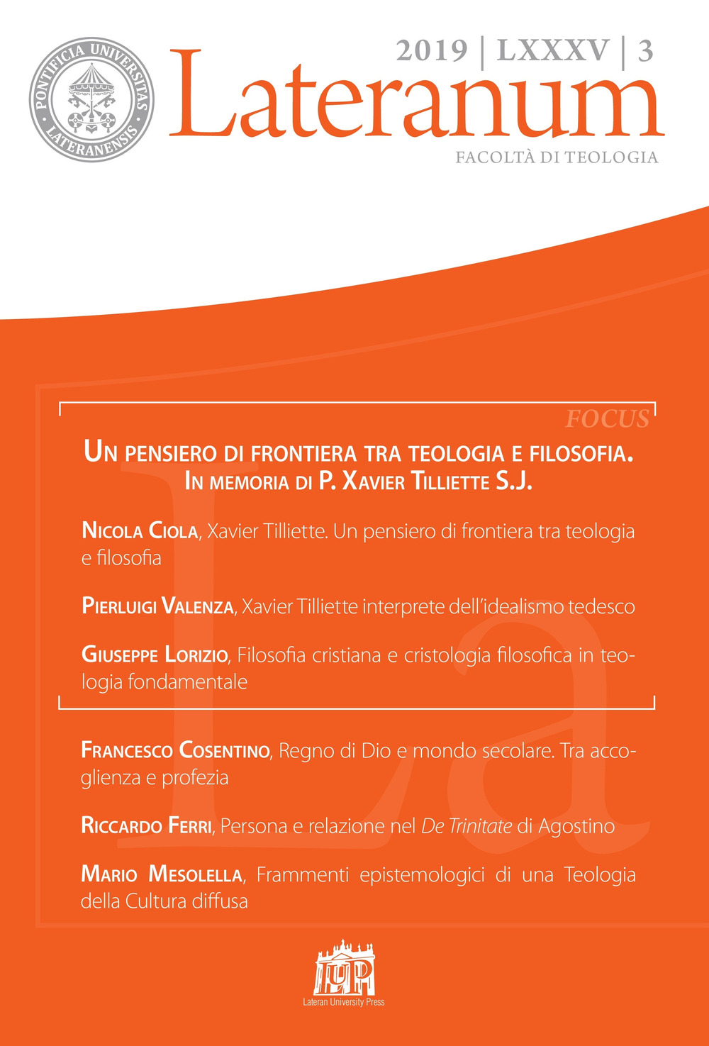 Lateranum. Vol. 3: Un pensiero di frontiera tra teologia e filosofia