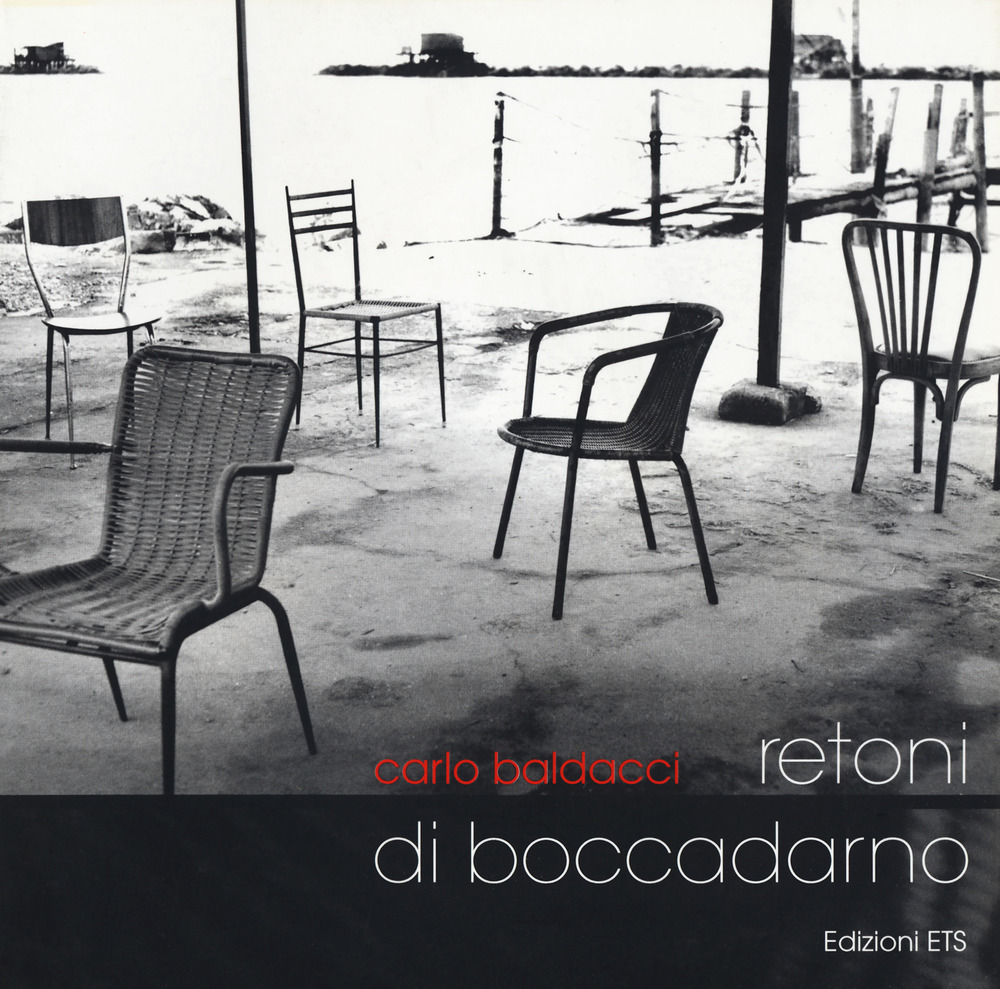 Carlo Baldacci. Retoni di Boccadarno