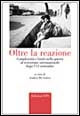 Oltre la reazione. Complessità e limiti nella guerra al terrorismo internazionale dopo l'11 settembre
