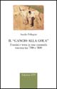 Il gancio alla gola. Uomini e terra in una comunità toscana tra '700 e '800