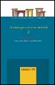 Il contagio e i suoi simboli. Vol. 2: Arte, letteratura, psicologia, comunicazione