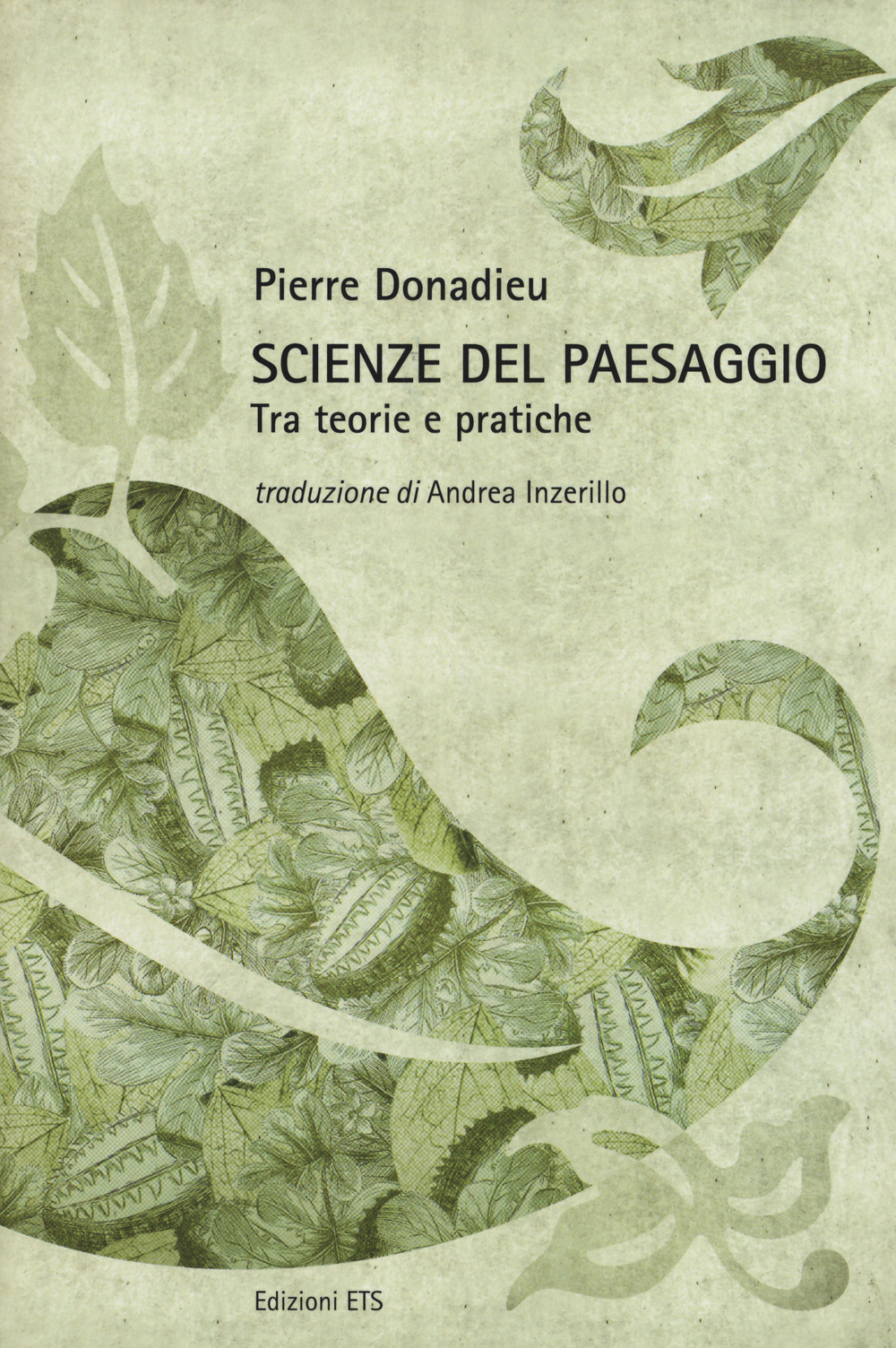 Scienze del paesaggio. Tra teorie e pratiche