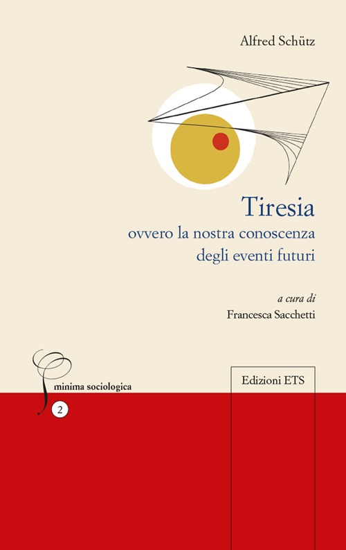 Tiresia. Ovvero la nostra conoscenza degli eventi futuri