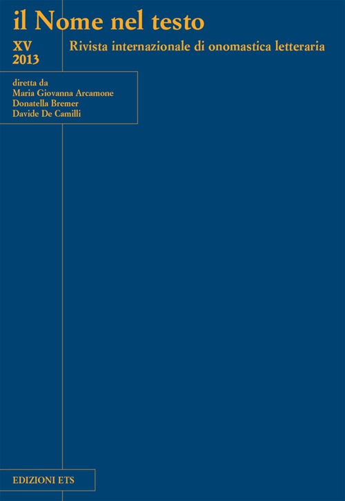 Il nome nel testo. Rivista internazionale di onomastica letteraria. Vol. 15