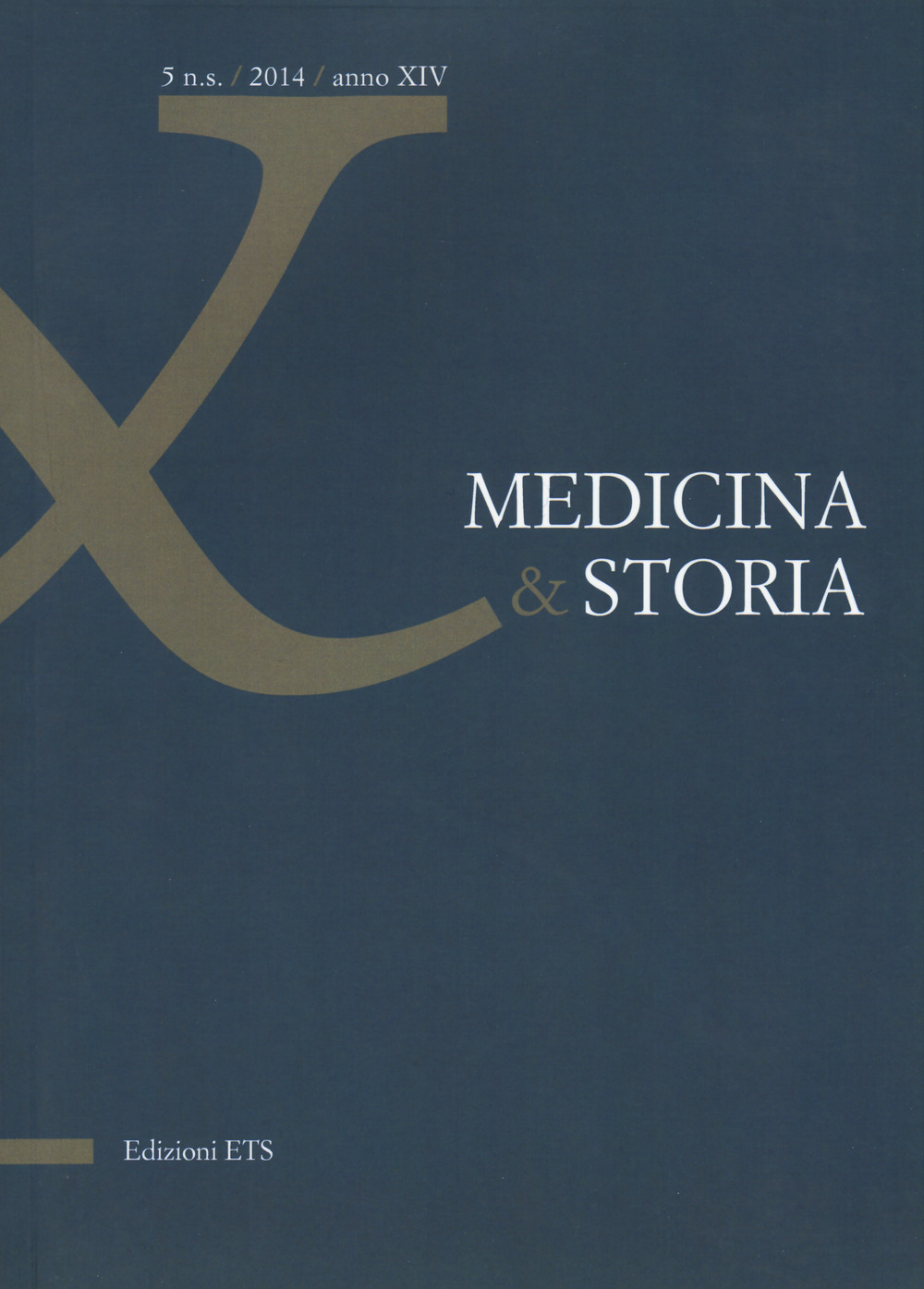 Medicina & storia. Vol. 5