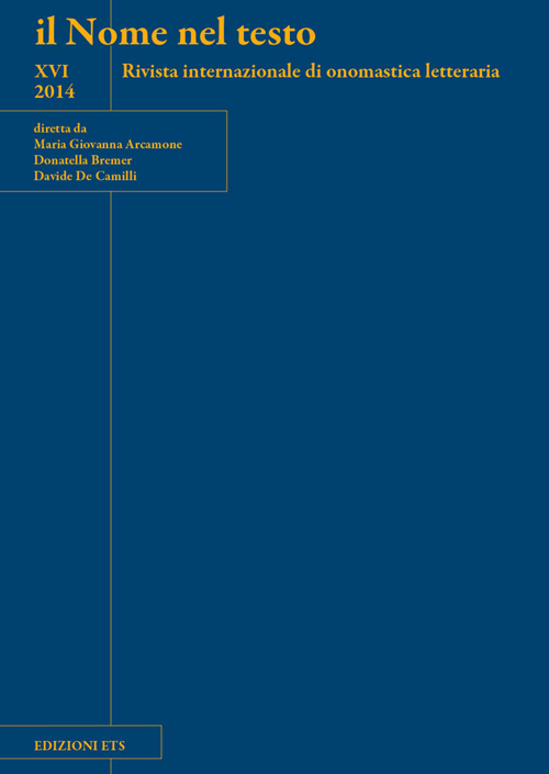 Il nome nel testo. Rivista internazionale di onomastica letteraria. Vol. 16
