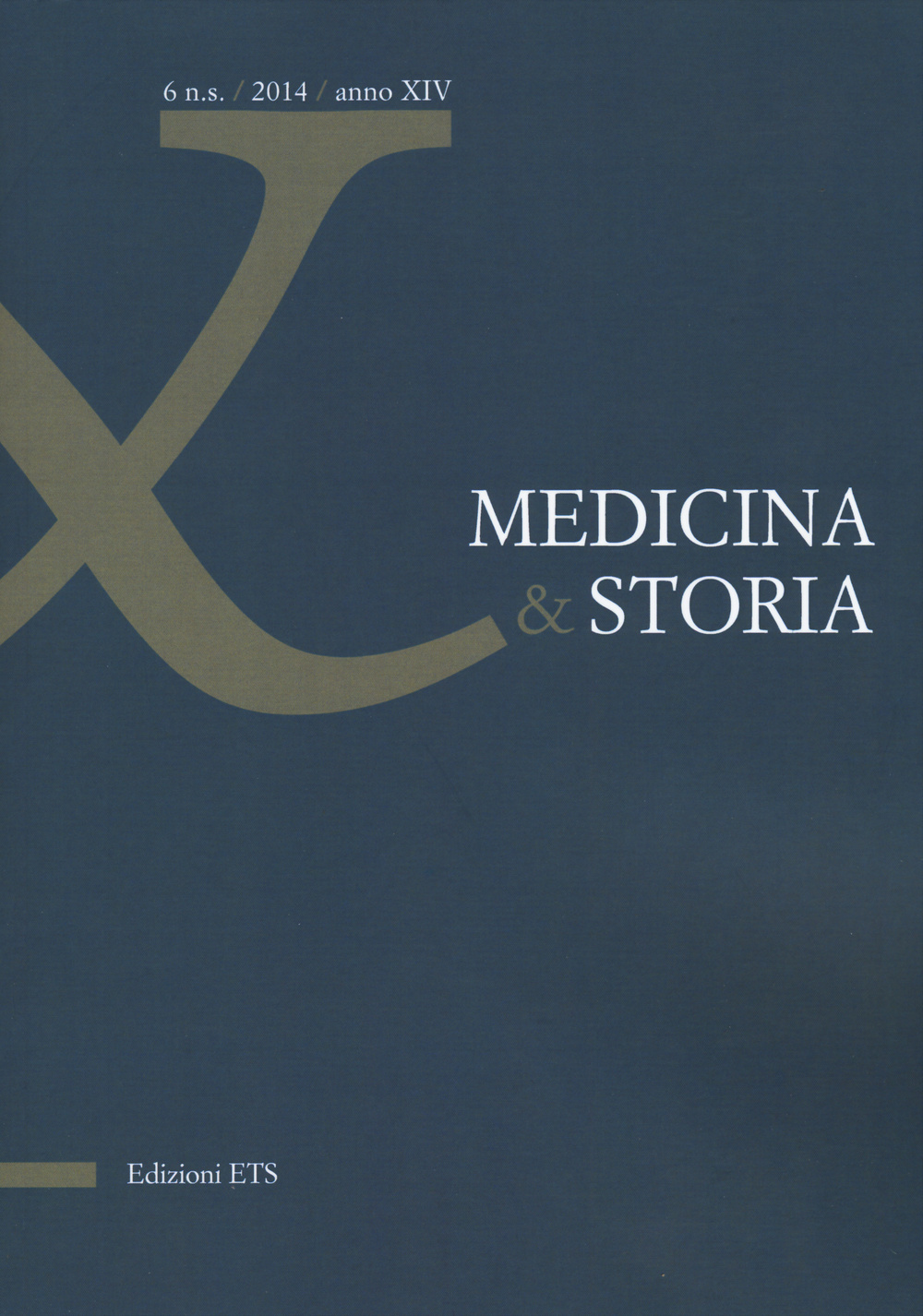 Medicina & storia. Vol. 6