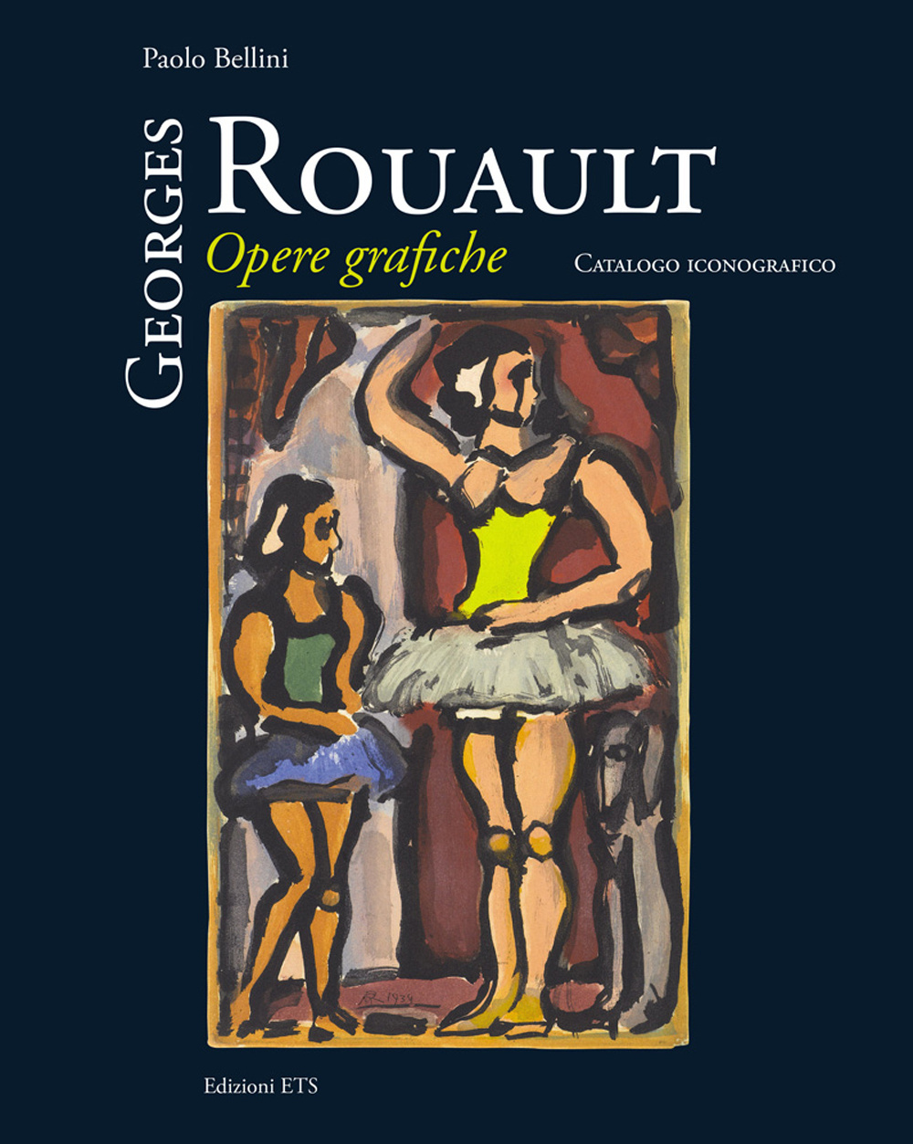 Georges Rouault. Opere grafiche. Catalogo iconografico