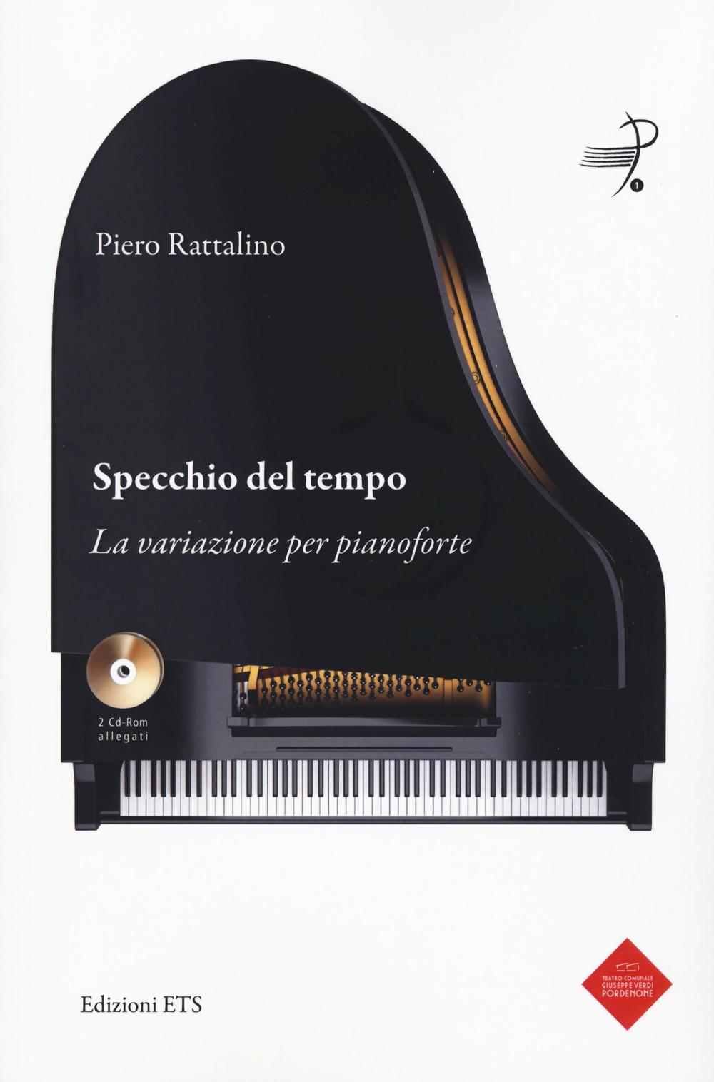 Specchio del tempo. La variazione per pianoforte