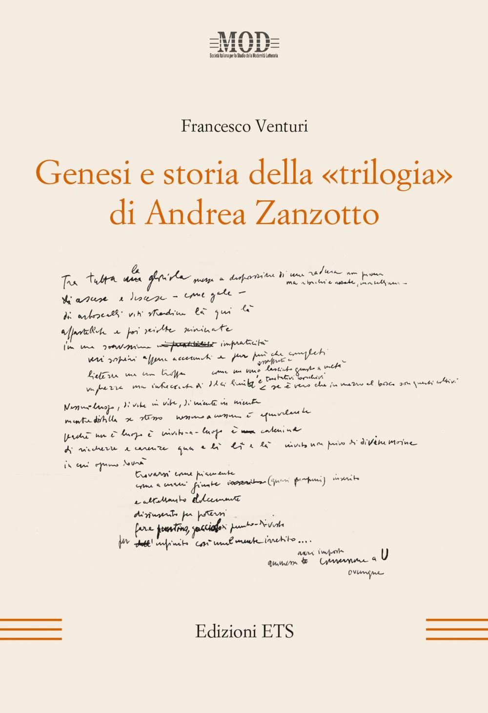 Genesi e storia della «trilogia» di Andrea Zanzotto