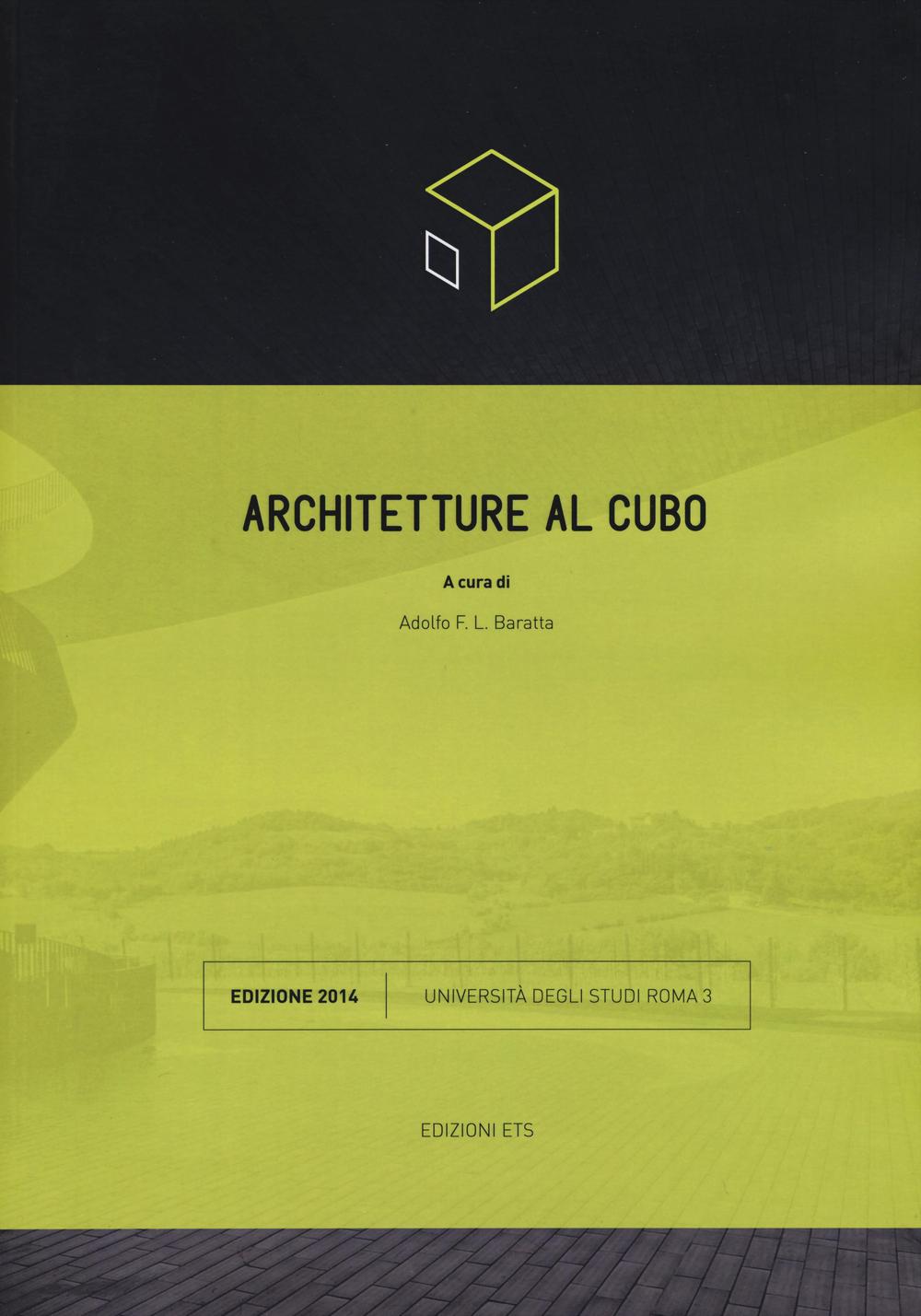 Architetture al cubo. Edizione 2014
