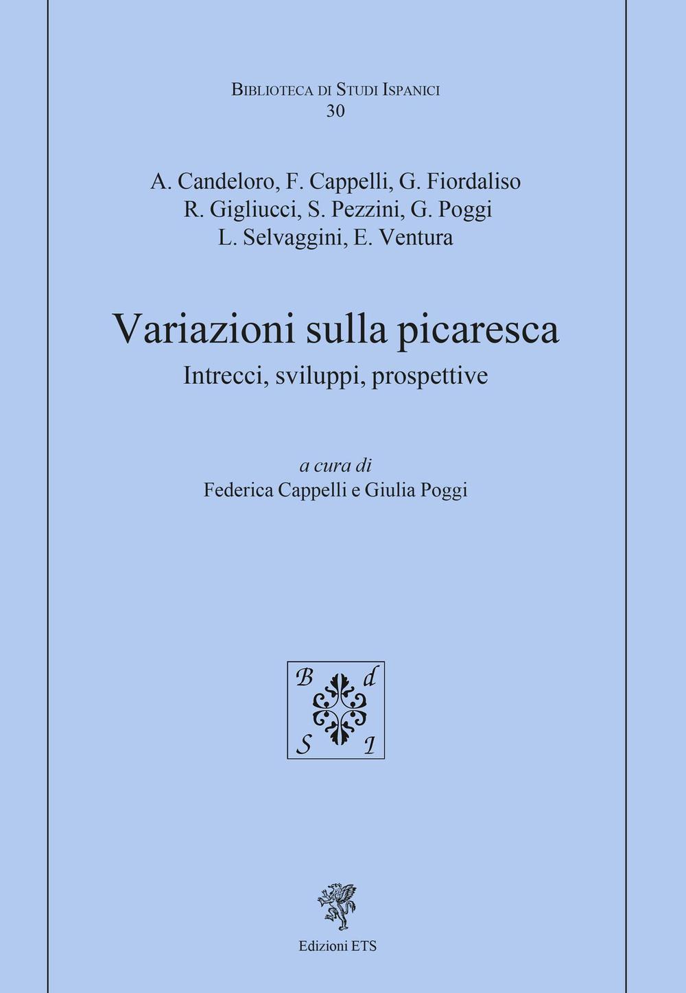 Variazioni sulla picaresca. Intrecci, sviluppi, prospettive