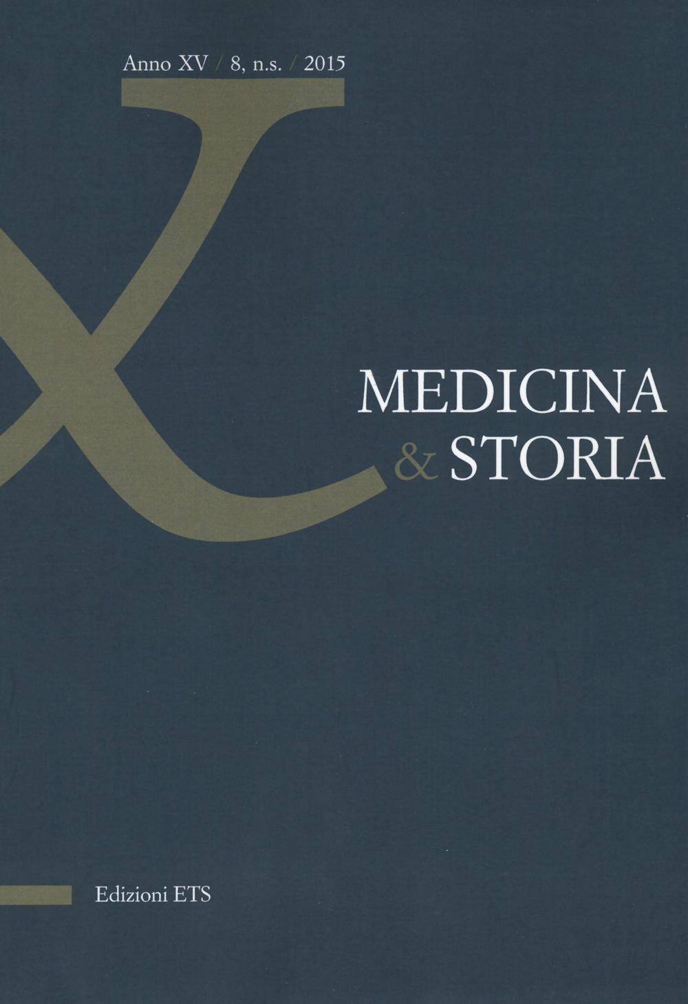 Medicina & storia. Vol. 8