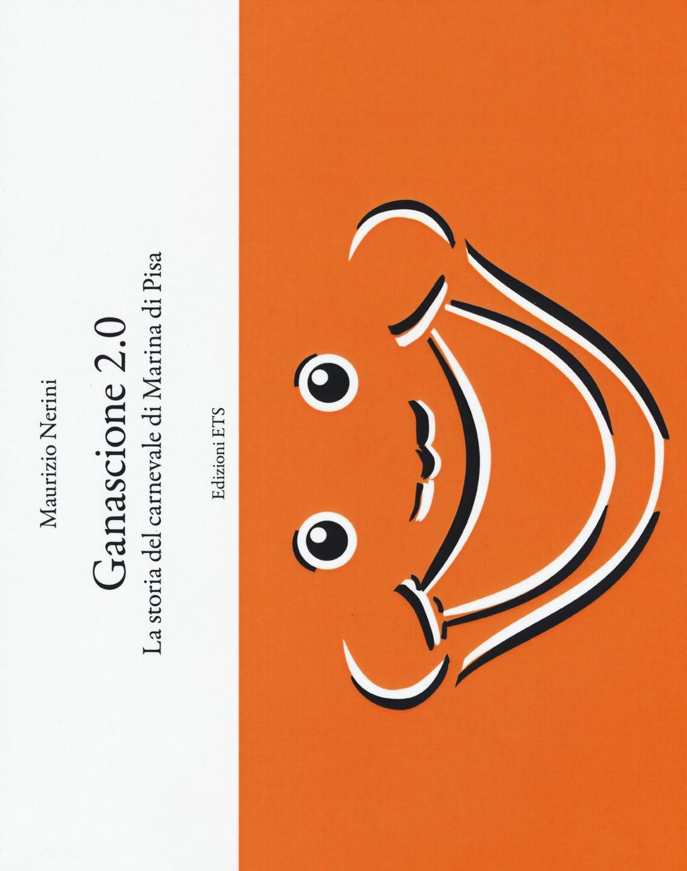 Ganascione 2.0. La storia del carnevale di Marina di Pisa